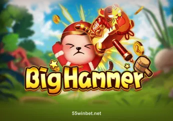 Hình ảnh 55winbet Big Hammer